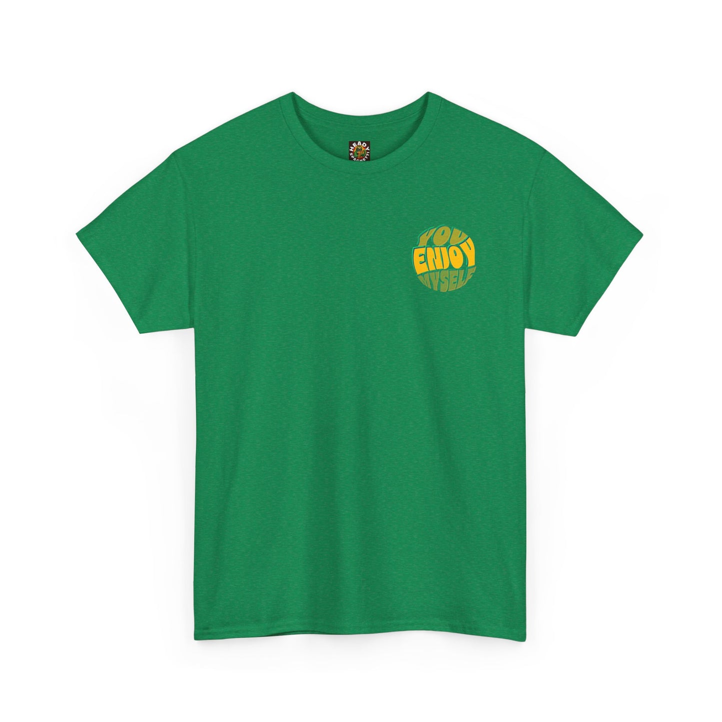 You Enjoy Myself T-Shirt