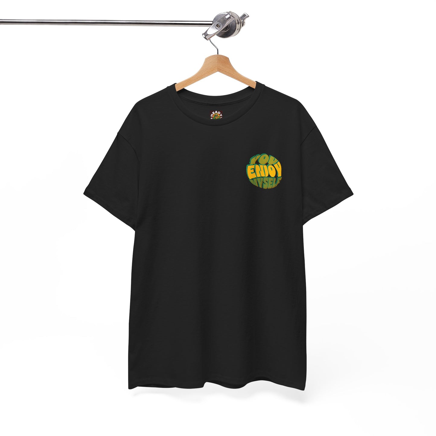 You Enjoy Myself T-Shirt