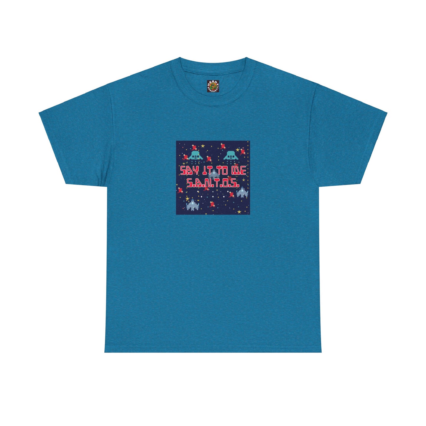 Say It To Me S.A.N.T.O.S. T-Shirt