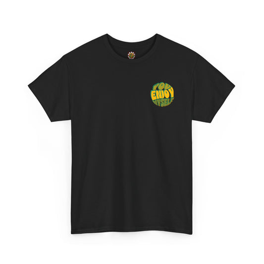 You Enjoy Myself T-Shirt