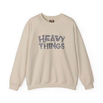 Heavy Things Sweatshirt