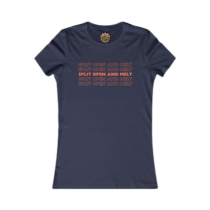 Split Open and Melt Women's T-Shirt