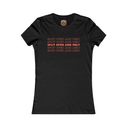 Split Open and Melt Women's T-Shirt