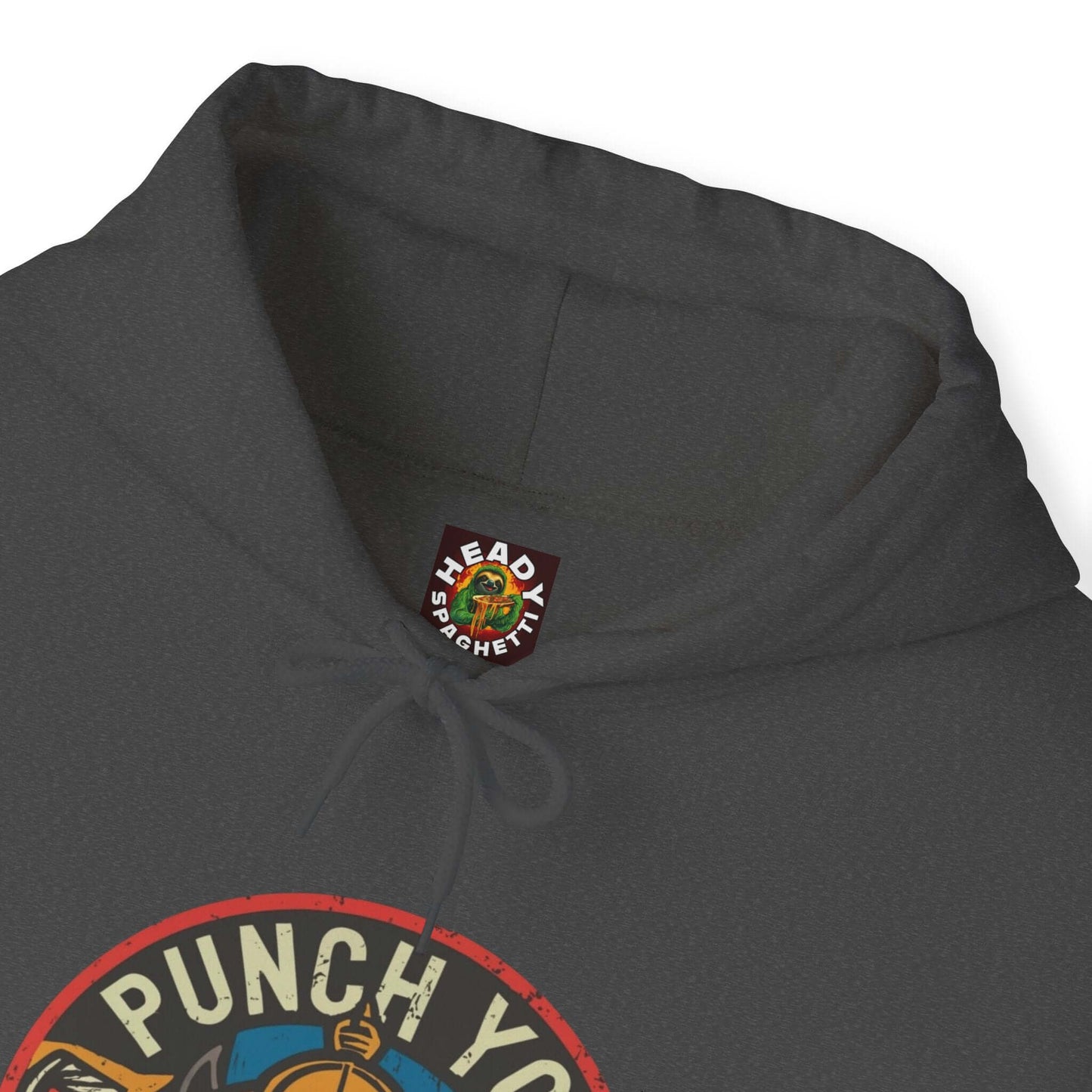 Punch You in The Eye Hooded Sweatshirt