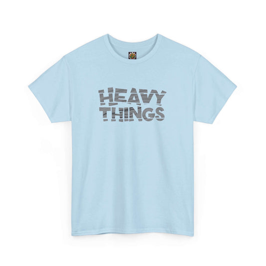 Heavy Things T-Shirt