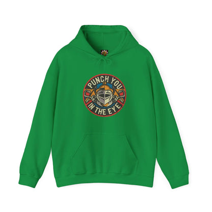 Punch You in The Eye Hooded Sweatshirt