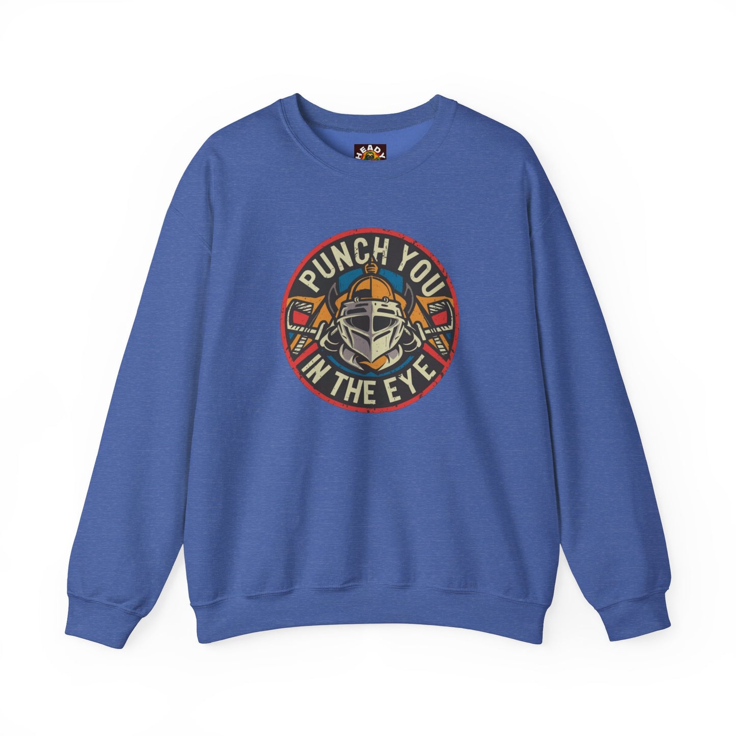 Punch You In The Eye Sweatshirt
